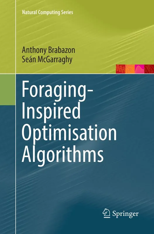 Fri frakt Foraging-Inspired Optimisation Algorithms | 1:a upplagan
