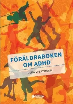 Föräldraboken om adhd | 0:e upplagan Trygg betalning