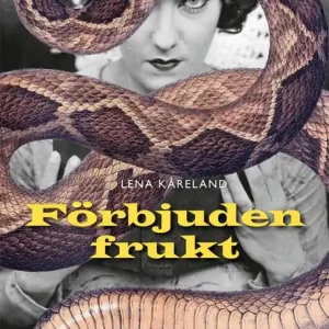 Beställ nu Förbjuden frukt. Litterärt, franskt och kvinnligt | 0:e upplagan