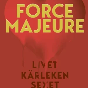Force majeure | 0:e upplagan Begränsat antal