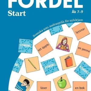 Fördel Start : Svenska som andraspråk för nybörjare åk 7-9 | 1:a upplagan Nyhet