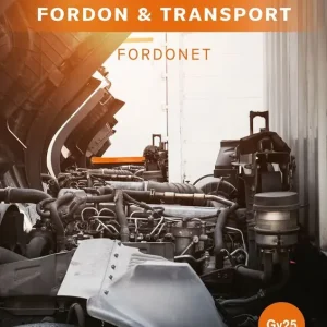 Fordon & transport – Fordonet, faktabok 1, 2, Gy25 | 1:a upplagan Trygg betalning