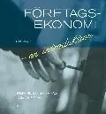 Företagsekonomi - en introduktion. Faktabok | 1:a upplagan Nedsatt pris