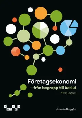 Kundfavorit Företagsekonomi - Från begrepp till beslut Textbok upplaga 9 | 9:e upplagan