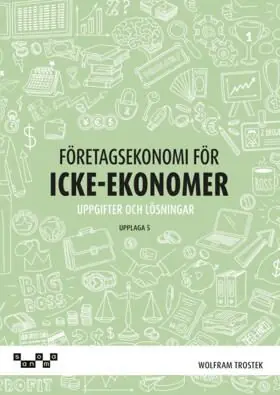 Erbjudande Företagsekonomi för icke-ekonomer Övningsbok | 5:e upplagan