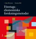 Sista chansen Företagsekonomiska forskningsmetoder | 1:a upplagan