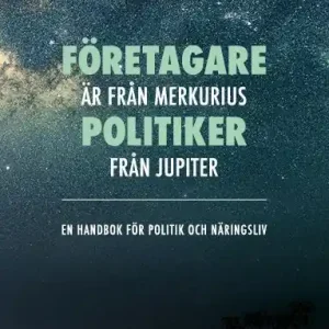 Företagsledare är från Merkurius - politiker från Jupiter | 1:a upplagan I lager