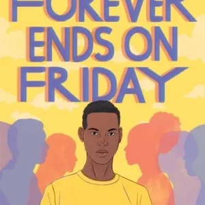 Forever Ends on Friday | 0:e upplagan Billigare