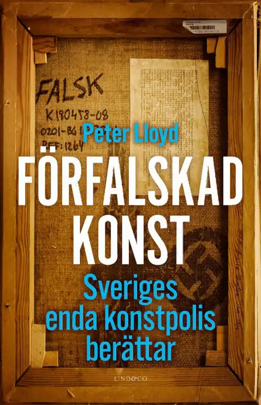 Populär Förfalskad konst - Sveriges enda konstpolis berättar | 0:e upplagan