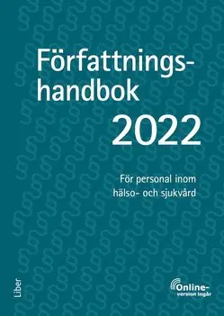 Begränsat antal Författningshandbok 2022, bok med onlinetjänst - För personal inom hälso- och sjukvård | 53:e upplagan