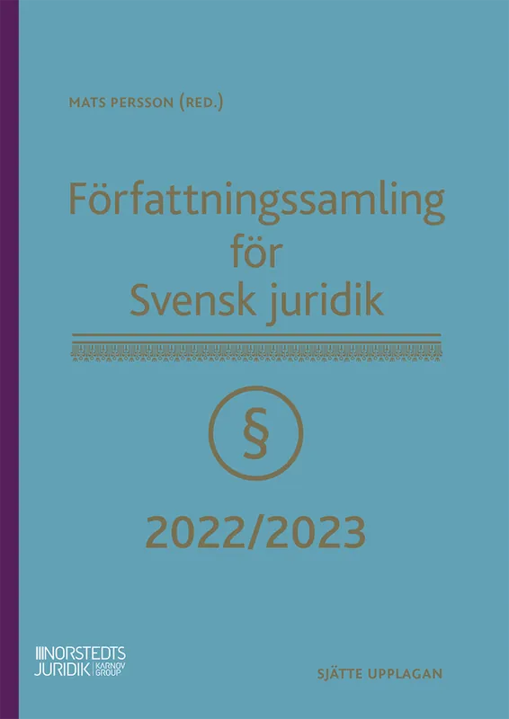 Begränsat antal Författningssamling för Svensk juridik : 2022/2023 | 6:e upplagan