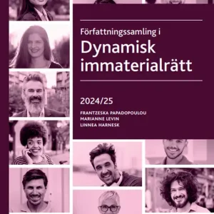 Författningssamling i Dynamisk immaterialrätt : 2024/25 | 3:e upplagan Trygg betalning