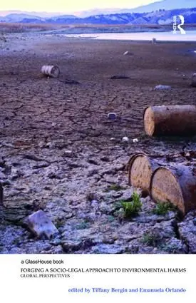 Forging a Socio-Legal Approach to Environmental Harms | 1:a upplagan Snabb leverans