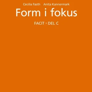 Form i fokus, Facit. Del c | 0:e upplagan Populärt val