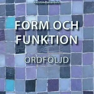 Form och funktion Ordföljd () | 2:a upplagan Säker betalning