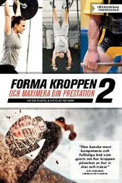 Premium Forma kroppen och maximera din prestation 2 | 0:e upplagan