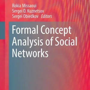 Begränsat antal Formal Concept Analysis of Social Networks | 1:a upplagan