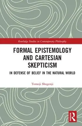 Beställ idag Formal Epistemology and Cartesian Skepticism | 1:a upplagan
