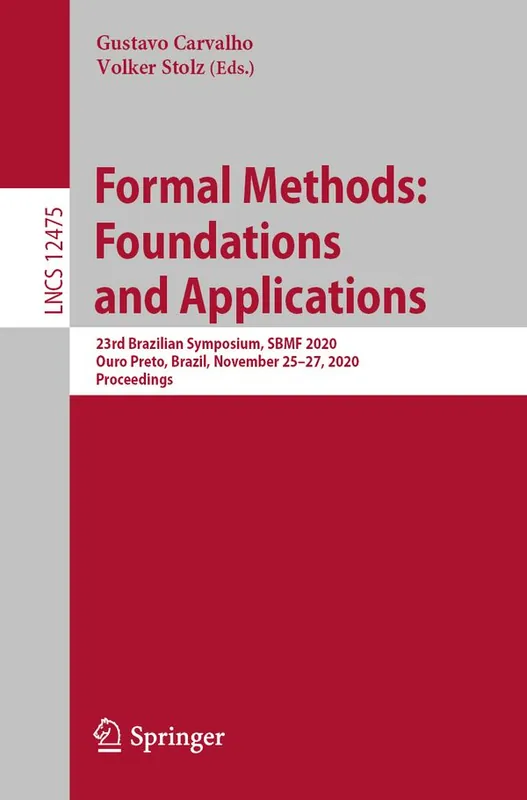 Premium Formal Methods: Foundations and Applications | 1:a upplagan