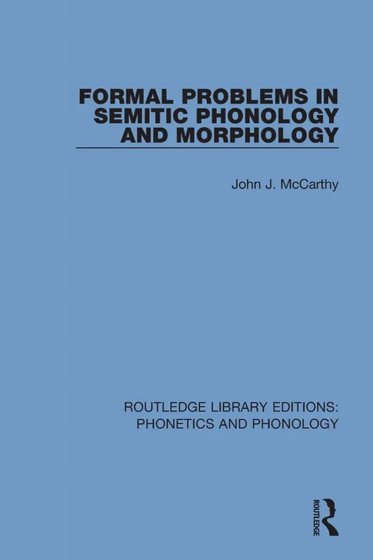 Formal Problems in Semitic Phonology and Morphology | 1:a upplagan Kundfavorit