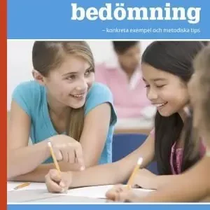 Formativ bedömning : - konkreta exempel och metodiska tips | 1:a upplagan Lågt pris