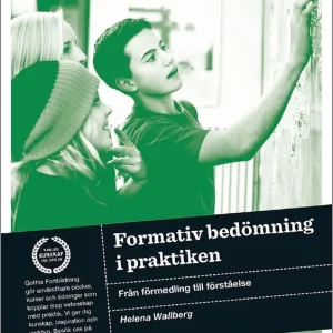 Premium Formativ bedömning i praktiken : från förmedling till förståelse | 1:a upplagan