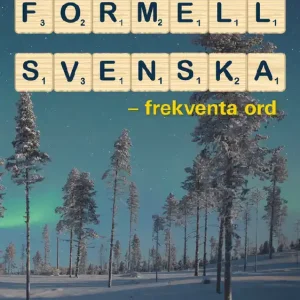 Populär Formell svenska : frekventa ord | 1:a upplagan