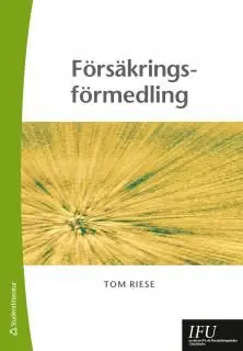 Begränsat erbjudande Försäkringsförmedling | 4:e upplagan