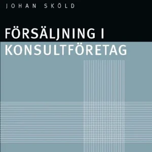 Trygg betalning Försäljning i konsultföretag | 3:e upplagan