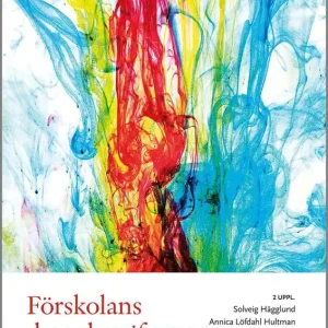 Fynd Förskolans demokratifostran, 2 uppl : i ett föränderligt samhälle | 2:a upplagan