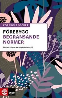 Förskolepocket Förebygg begränsande normer | 1:a upplagan Populärt val