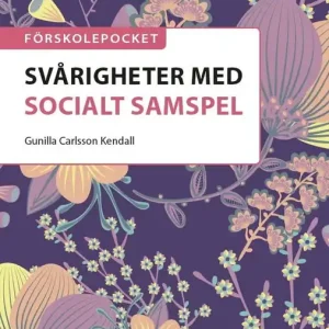 Fynd Förskolepocket Svårigheter med socialt samspel | 1:a upplagan