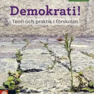 Säker betalning Förskoleserien Demokrati! : - Teori och praktik i förskolan | 1:a upplagan