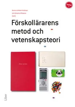 Sänkt pris Förskollärarens metod och vetenskapsteori | 2:a upplagan