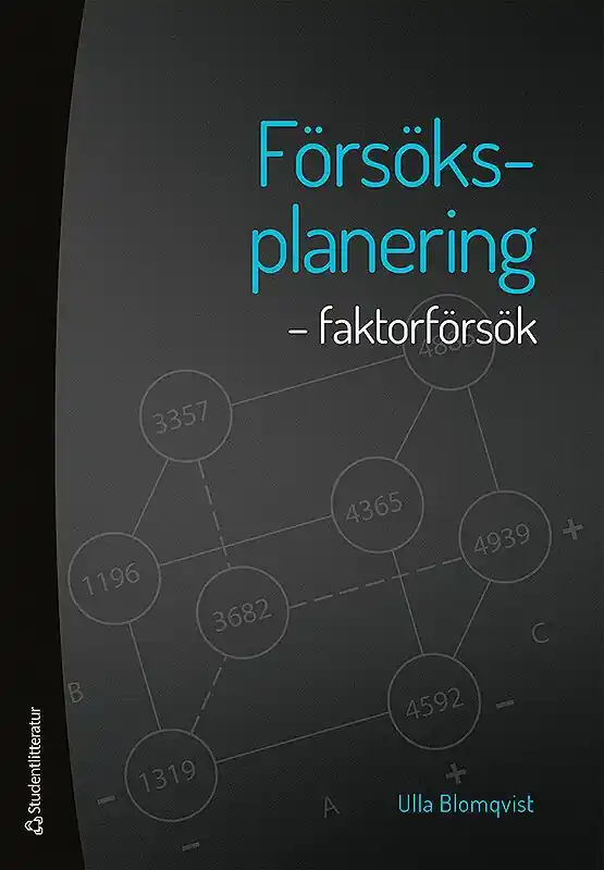 Endast denna vecka Försöksplanering - faktorförsök | 1:a upplagan