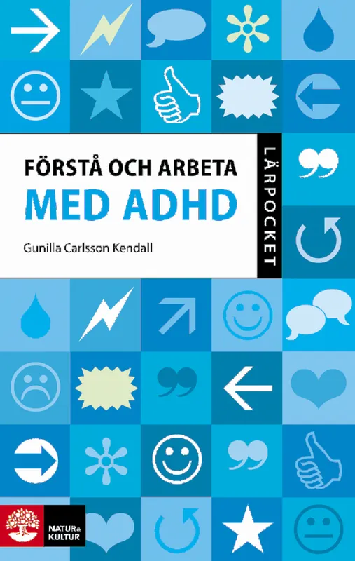 Förstå och arbeta med ADHD | 1:a upplagan Endast denna vecka