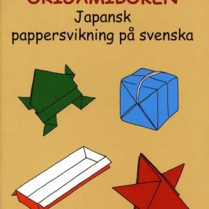 Första origamiboken : japansk pappersvikning på svenska | 0:e upplagan Populärt val