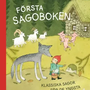 Första sagoboken : Klassiska sagor för de yngsta | 1:a upplagan Köp online