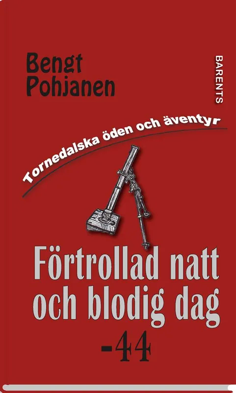 Populär Förtrollad natt och blodig dag -44 | 1:a upplagan