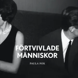 Nyhet Förtvivlade människor | 1:a upplagan
