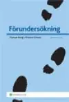 Förundersökning | 4:e upplagan Beställ nu