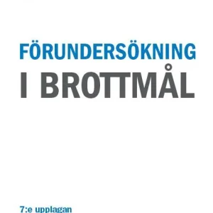 Bästa pris Förundersökning i brottmål | 7:e upplagan