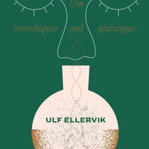 Sista chansen Förundran : Vetenskapens små njutningar | 0:e upplagan