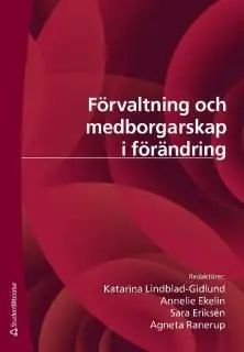 Rabatter Förvaltning och medborgarskap i förändring : etablerad praxis och kritiska perspektiv | 1:a upplagan