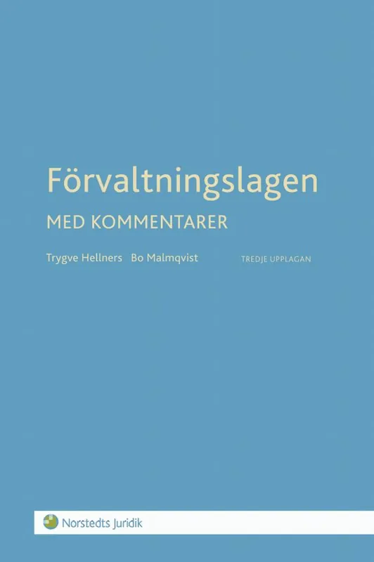 Förvaltningslagen : med kommentarer | 3:e upplagan Kundfavorit