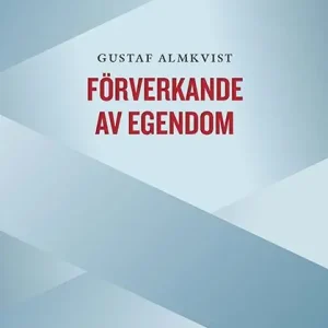 Kundfavorit Förverkande av egendom | 1:a upplagan