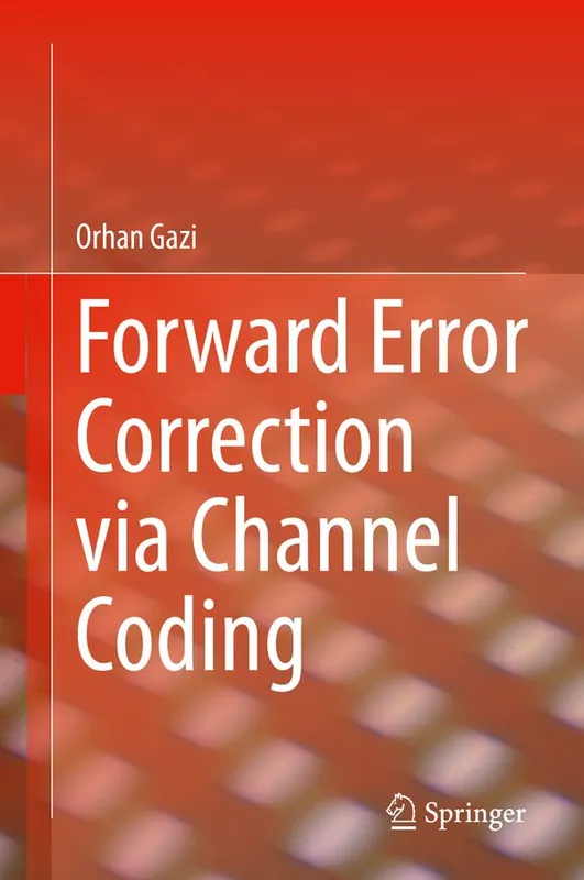 Lågt pris Forward Error Correction via Channel Coding | 1:a upplagan