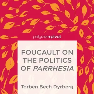 Foucault on the Politics of Parrhesia | 2 014:e upplagan Nedsatt pris