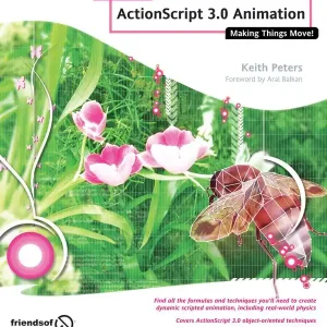 Foundation ActionScript 3.0 Animation: Making Things Move! | 1:a upplagan Reapris