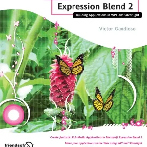 Snabb frakt Foundation Expression Blend 2: Building Applications in WPF and Silverlight | 1:a upplagan
